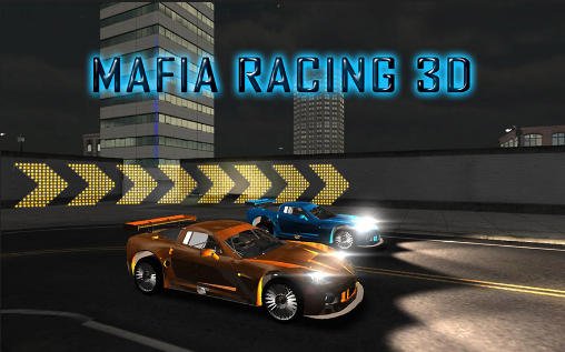 download Mafia Racing 3D apk